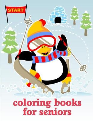 Book cover for Coloring Books For Seniors