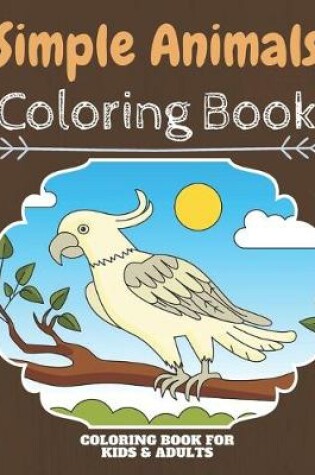 Cover of Simple Animals Coloring Book