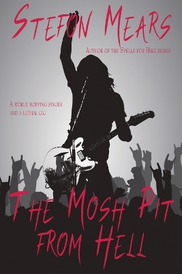 Book cover for The Mosh Pit from Hell
