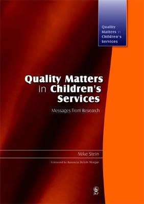 Cover of Quality Matters in Children's Services