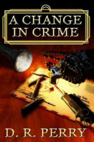 Cover of A Change in Crime
