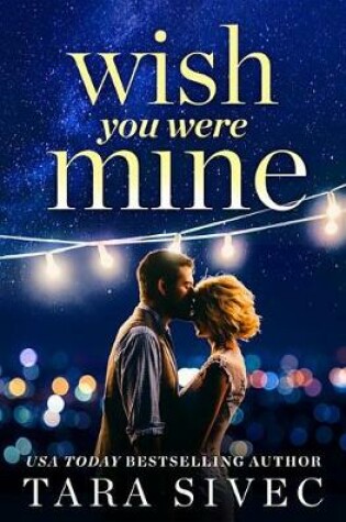 Cover of Wish You Were Mine