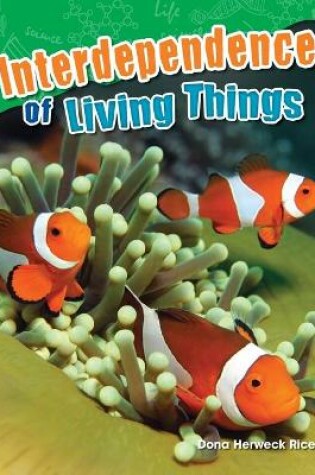 Cover of Interdependence of Living Things