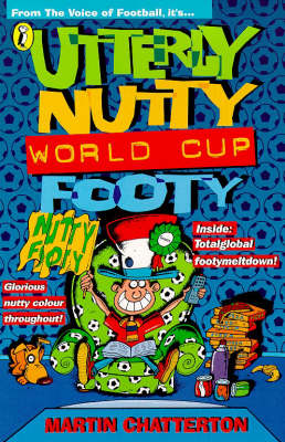 Book cover for Utterly Nutty World Cup Footy