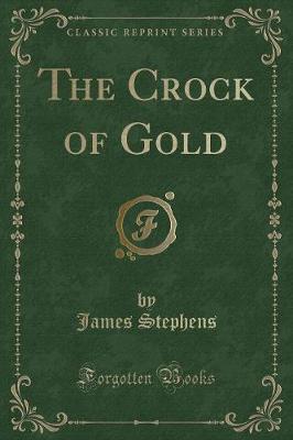 Book cover for The Crock of Gold (Classic Reprint)