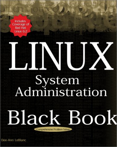 Book cover for Linux Administration Black Book