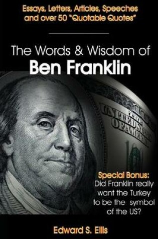 Cover of The Words and Wisdom of Ben Franklin