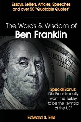 Book cover for The Words and Wisdom of Ben Franklin