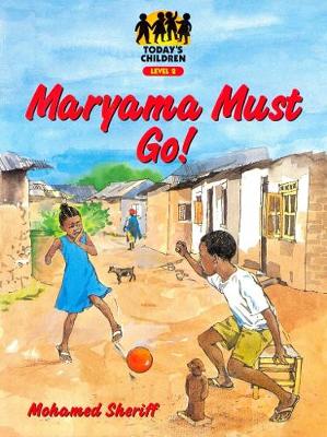 Book cover for Todays Child; Maryama Must Go