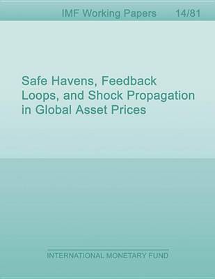 Book cover for Safe Havens, Feedback Loops, and Shock Propagation in Global Asset Prices