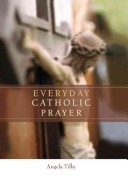 Book cover for Everyday Catholic Prayer