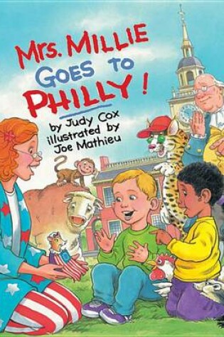 Cover of Mrs. Millie Goes To Philly!