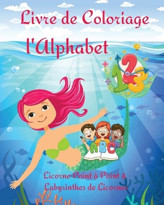 Book cover for Livre de Coloriage l'Alphabet