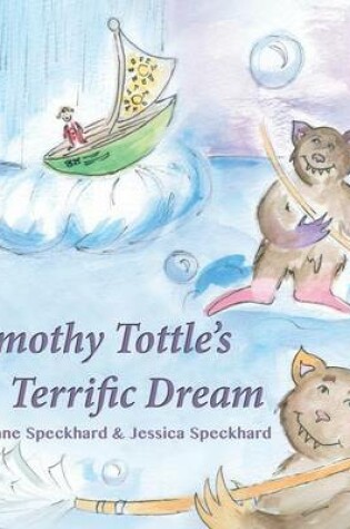 Cover of Timothy Tottle's Terrific Dream
