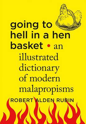 Book cover for Going to Hell in a Hen Basket