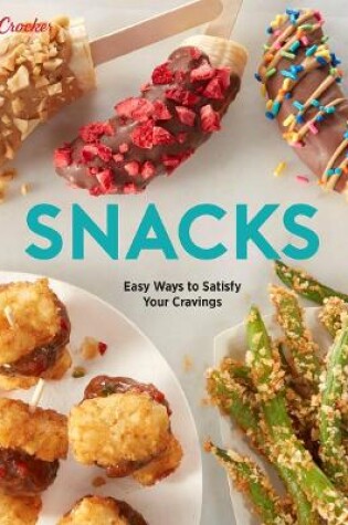 Cover of Betty Crocker Snacks