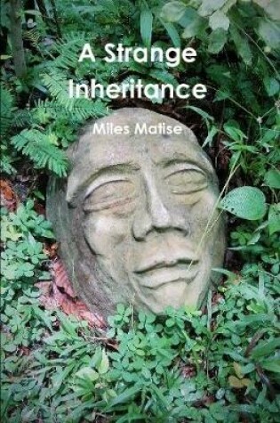 Cover of A Strange Inheritance