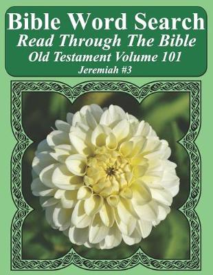 Cover of Bible Word Search Read Through The Bible Old Testament Volume 101