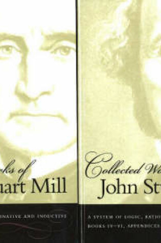 Cover of Collected Works of John Stuart Mill, Volume 7 & 8