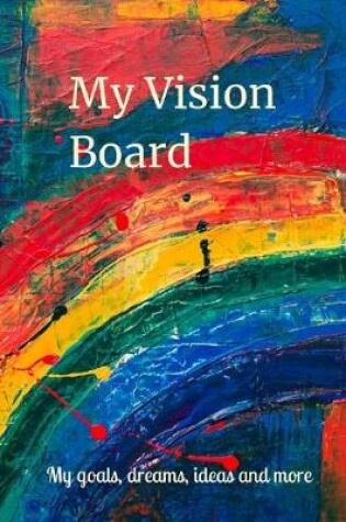 Cover of My Vision Board Book