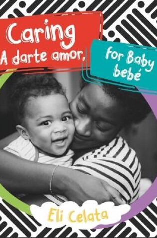 Cover of Mul-Caring for Baby/A Darte Am