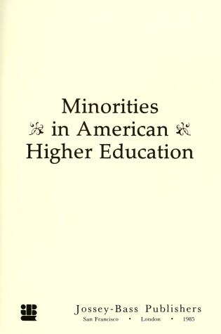 Cover of Minorities in American Higher Education