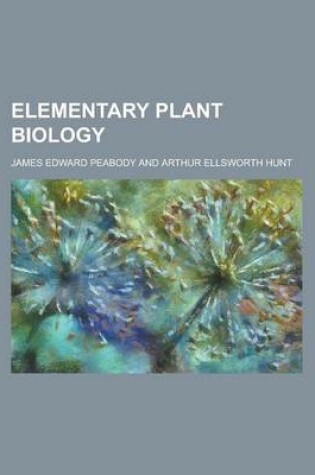 Cover of Elementary Plant Biology