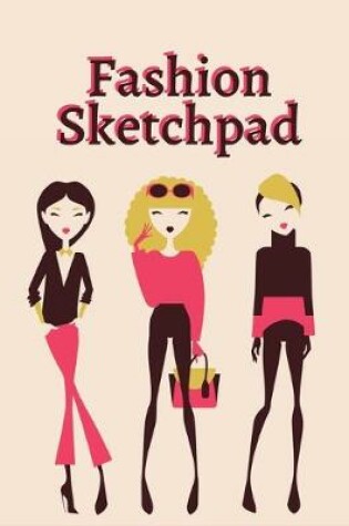 Cover of Fashion Sketchpad