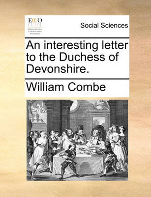 Book cover for An Interesting Letter to the Duchess of Devonshire.