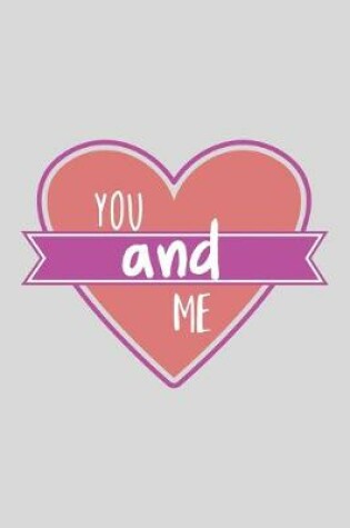 Cover of You And Me
