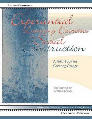 Book cover for Experiential Learning Exercises in Social Construction