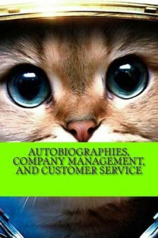 Cover of Autobiographies, Company Management, and Customer Service