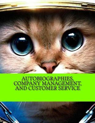 Book cover for Autobiographies, Company Management, and Customer Service