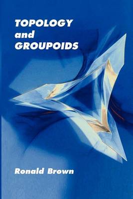 Book cover for Topology and Groupoids