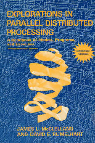 Cover of Explorations in Parallel Distributed Processing - Macintosh version