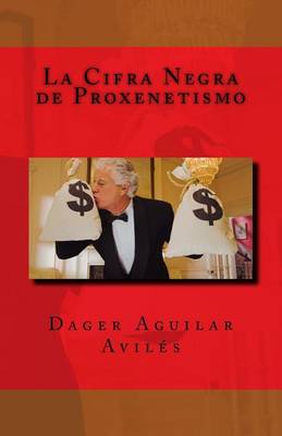 Book cover for La Cifra Negra de Proxenetismo