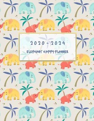 Book cover for 2020-2024 Elephant Happy Planner
