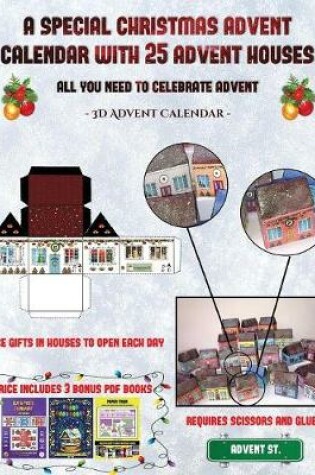 Cover of 3D Advent Calendar (A special Christmas advent calendar with 25 advent houses - All you need to celebrate advent)