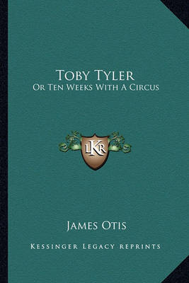 Book cover for Toby Tyler Toby Tyler