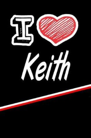 Cover of I Love Keith