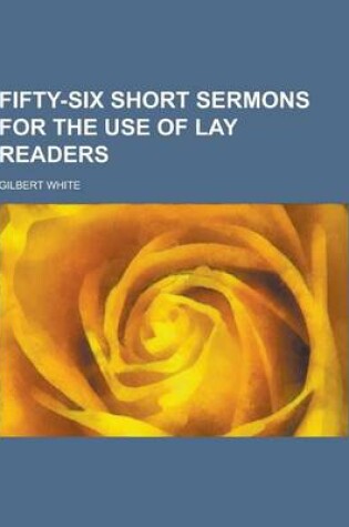 Cover of Fifty-Six Short Sermons for the Use of Lay Readers