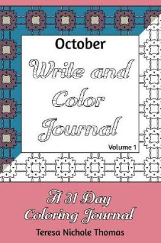 Cover of October Write and Color Journal - Volume 1