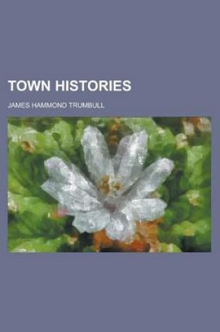 Cover of Town Histories