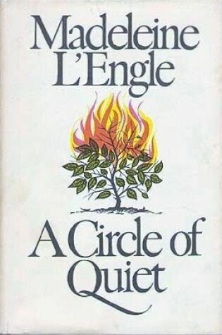 Cover of A Circle of Quiet