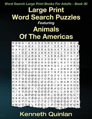 Book cover for Large Print Word Search Puzzles Featuring Animals Of The Americas