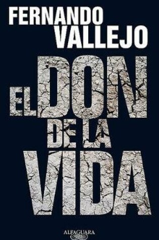 Cover of El Don de la Vida / The Gift of Life