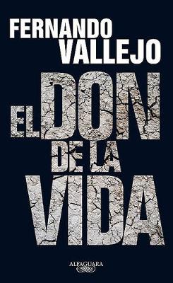 Book cover for El Don de la Vida / The Gift of Life