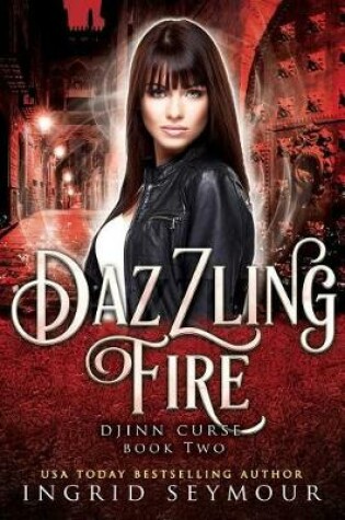 Cover of Dazzling Fire