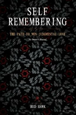 Cover of Self Remembering