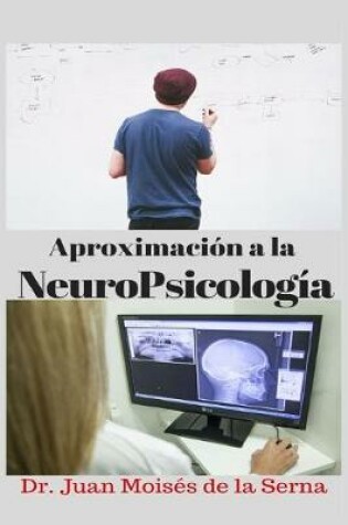 Cover of Aproximación a la NeuroPsicología